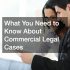 commercial legal cases